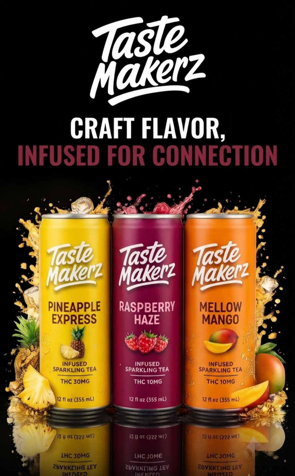 Taste Makerz THC sparkling tea lineup with Raspberry Haze, Mellow Mango and Pineapple Express